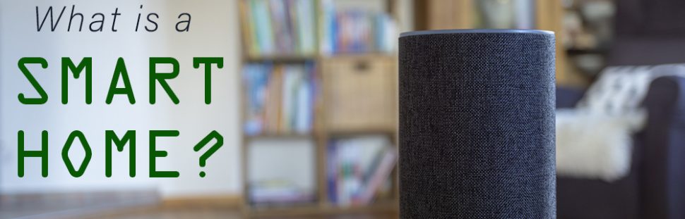 What is a Smart Home